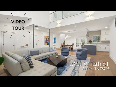 2401 W 12th St, Austin, TX 78703 | Video Tour