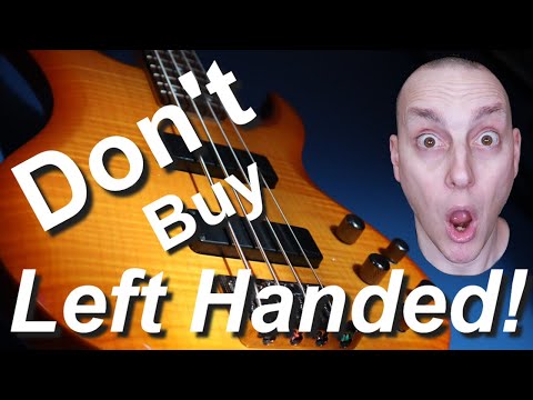 3 Reasons NOT to Play a Left-Handed Bass or Guitar (Bass and Guitar Basics)