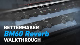 Video thumbnail for Bettermaker BM60 Reverb - Walkthrough | Plugin Alliance by Plugin Alliance