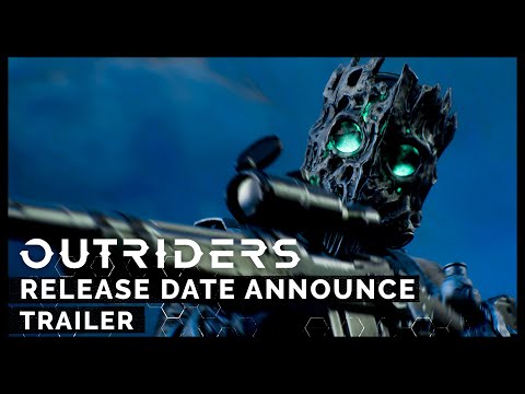 Outriders Release Date Trailer