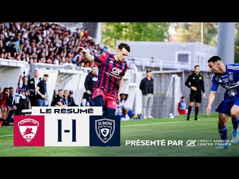 Clermont Foot Auvergne Clermont-Ferrand 1-1 Sporting Club de Bastia 