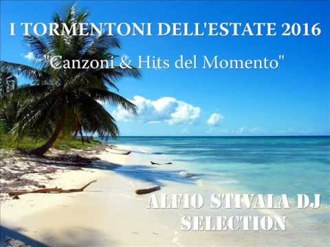 I TORMENTONI DELL'ESTATE 2016  - Luglio/Agosto 2016 - Canzoni & Hit del momento House Commerciale