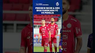 Prediksi Skor & Head to head Laga Bhayangkara FC Vs Persija: Macan Kemayoran Diunggulkan Menang 2-0