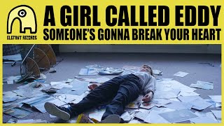 Someone’s Gonna Break Your Heart Music Video