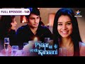 Pyaar Kii Ye Ek Kahaani Kya Siddharth Karega Misha Ki Help FULL EPISODE 148