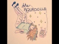 the aquadolls - first kiss 