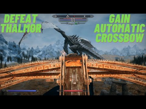 Skyrim: Kill The Thalmor, And Gain Three Automatic Crossbows!