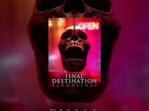 Final Destination Bloodlines