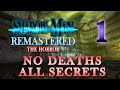 Shadow Man Remastered Deathless 100 All Secrets The Horror Part 1