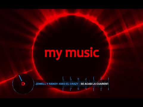 Jowell y Randy- Kiko El Crazy - Se Acabَ La Cuarentena by :my music