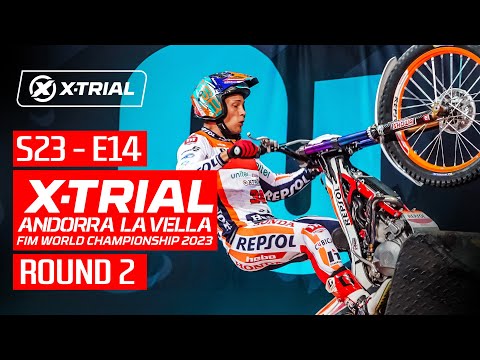S23 - E14 | 2023 X-TRIAL ANDORRA LA VELLA 🇦🇩 | ROUND 2