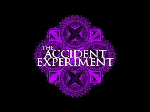 The Accident Experiment-Lost Kisses