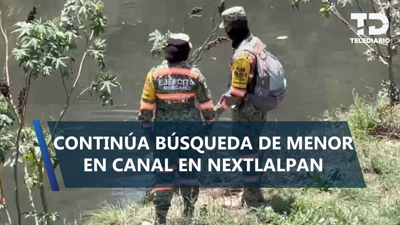 Continúa búsqueda de Mariana Valentina tras caer al canal en Nextlalpan