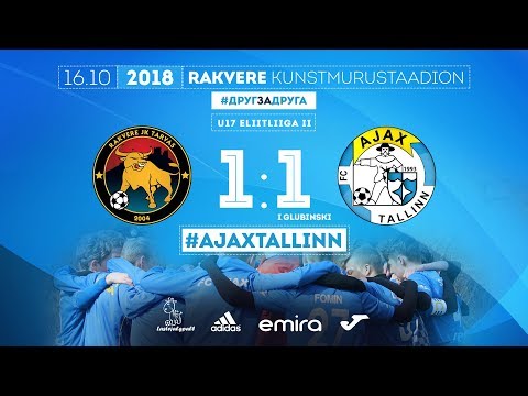 U-17 RAKVERE JK TARVAS 1 : 1 U-17 FC AJAX TALLINN