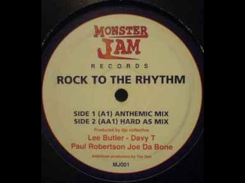 Rock to the rhythm ( Lee Butler )