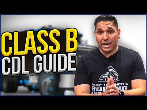 5 Steps To Get Your Class B CDL in 2023