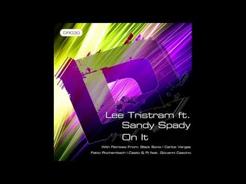 Lee Tristram feat  Sandy Spady -  On It ( Fabio Rochenbach's Violin Vibe)