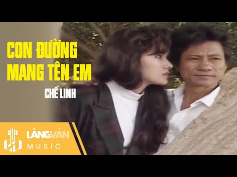 Con Đường Mang Tên Em | Chế Linh | MV Ca Nhạc Bolero 1975 Cực Đắt Giá
