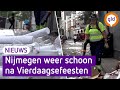 Zo wordt Nijmegen weer schoongemaakt na de Vierdaagsefeesten