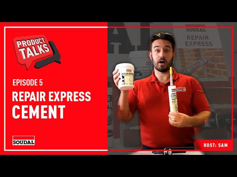 Soudal Product Talks: Repair Express Cement