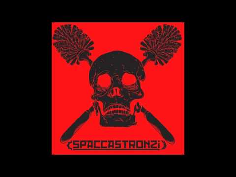 Spaccastronzi - Spaccastronzi Oi!