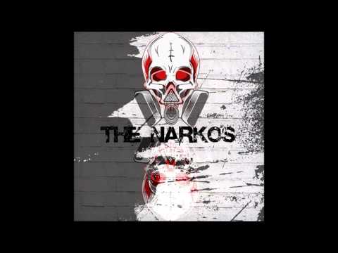 The Narkos - Bodies 2.0