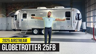 2025 Airstream Globetrotter 25FBT | Complete Walkthroug