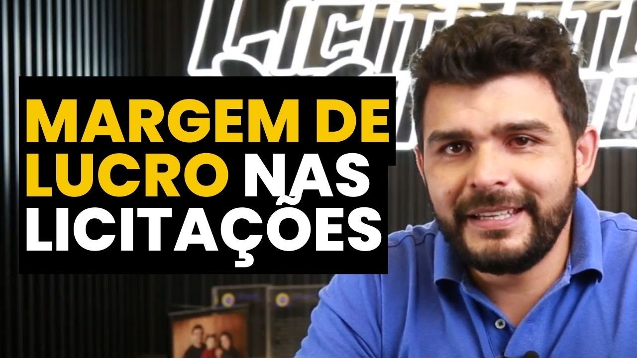 COMO DEFINIR A MARGEM DE LUCRO EM LICITAÇÕES
