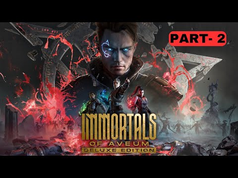 IMMORTALS OF AVEUM Gameplay Walkthrough Part 2 FULL GAME [2K 60FPS PC ULTRA] - No Commentary