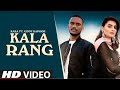 Kala Rang Kaka New Song Kale Je Libas Di Shokeen Kudi New Punjabi Song 2020