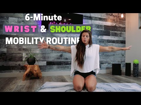 6 Min WRIST & SHOULDER Mobility Routine | MOBILITY Series