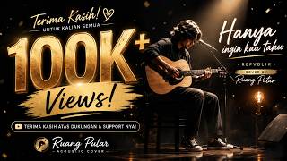 Download lagu Hanya Ingin Kau Tahu - Repvblik | Acoustic Ballad Cover mp3