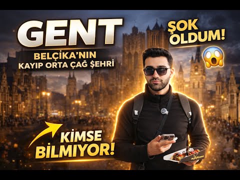 GİZLİ ORTA ÇAĞ ŞEHRİ GENT | GENT VLOGU | BELÇİKA ÇİKOLATASI & BELÇİKA PATATESİ