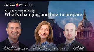 The FCA's Rules for Safeguarding: What's changing and how to prepare