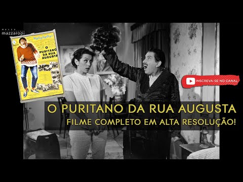 Mazzaropi - O Puritano da Rua Augusta - Filme Completo - Filme de Comédia | Museu Mazzaropi
