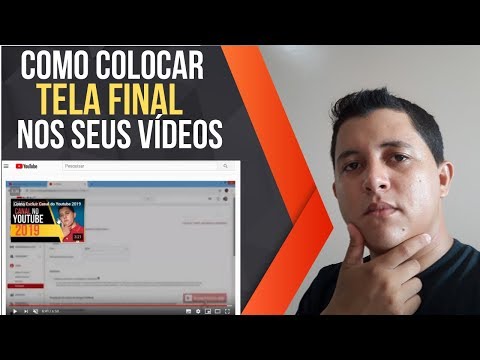 Como Colocar a Tela Final no Seu Vídeo do Youtube