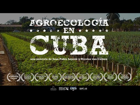 Agroecología en Cuba - (Lepore y van Caloen, 2017)