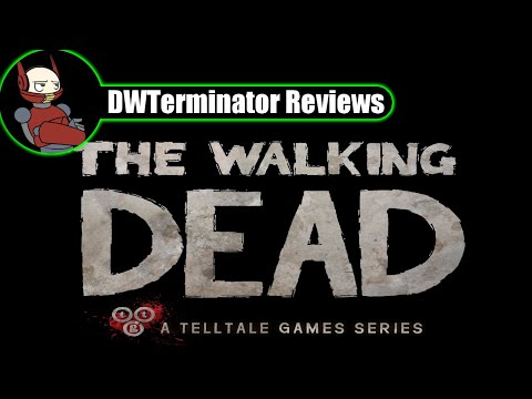 Review - The Walking Dead: Season One [Requests Month 2015 Review #1]