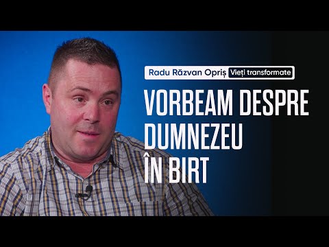 Era beat, dar în birt vorbea despre Domnul - Radu Răzvan Opriș | Vieți transformate