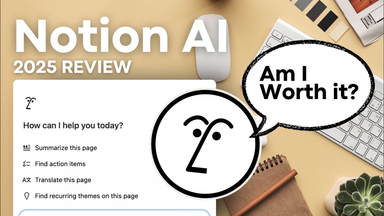 Is Notion AI Worth it? | 2025 Review + Top Features!