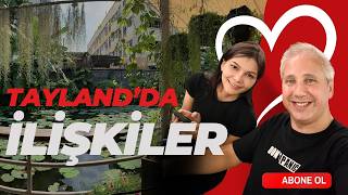 Tayland'da İlişkiler ve Flört Tüyoları, Taylandlı Kızla İlişki Kurarken Nelere D