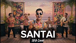 Download lagu SANTAI - RHOMA IRAMA | Versi SKA | Lagu Nostalgia (Cover by Ruang SKA) mp3