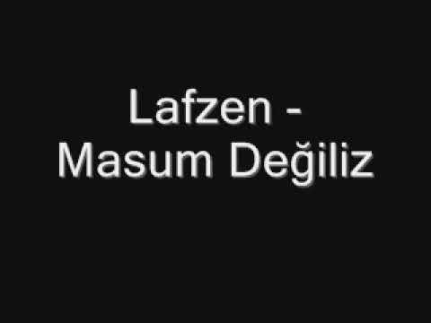 Lafzen - Masum Değiliz