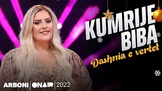Kumrije Biba - Dashnija E Vertet
