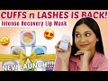 CUFFS N LASHES is Back - New Launch - Cuffs N Lashes Lush Lips Lip Mask #lipmask #newlaunch