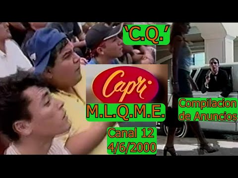 0470 M.L.Q.M.E.: Anuncios Comerciales Durante '¿C.Q.?' - Canal 12 de El Salvador, 4 de Junio 2000
