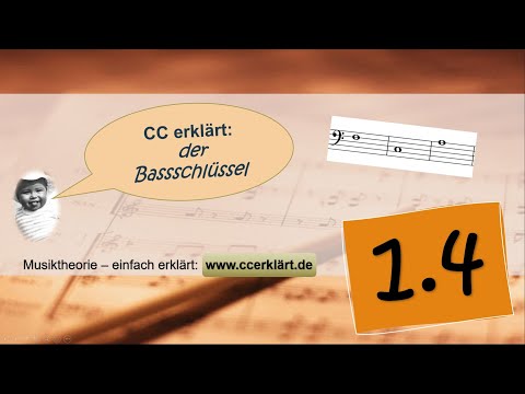Musiktheorie einfach erklärt 1.04 NEU! Der Bassschlüssel  www.ccerklärt.de
