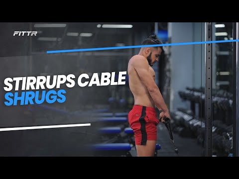 Stirrups Cable Shrugs