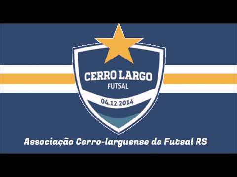 Hino da Associação Cerro larguense de Futsal RS (Cerro Largo Futsal) - (Legendado)