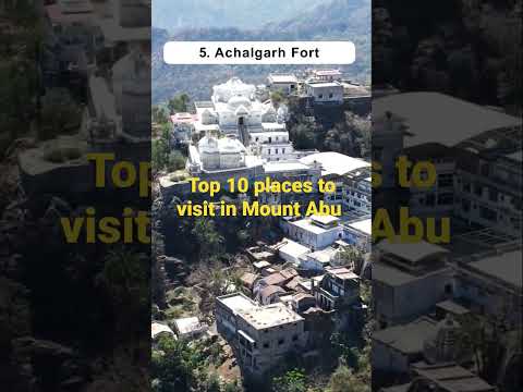 Top 10 places to visit in Mount Abu , rajsthan #top10 #placestovisit #rajsthan #mountabu